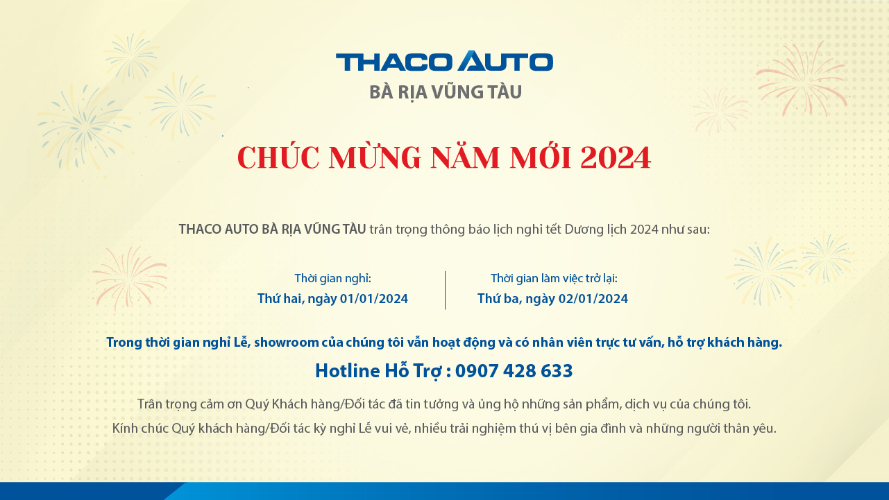 THACO AUTO VŨNG TÀU THÔNG BÁO LỊCH NGHỈ TẾT ÂM LỊCH 2024