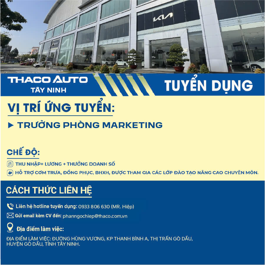 [Tuyển dụng] Trưởng phòng Marketing - Thaco Auto Tây Ninh